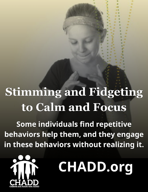 Fidgeting & Focus | CHADD's ADHD Parents Together