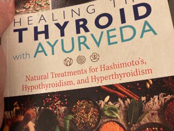 Healing the thyroid with Ayurveda 