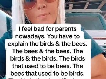 The birds and bees! 