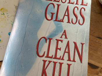 A Clean Kill, by Leslie Glass