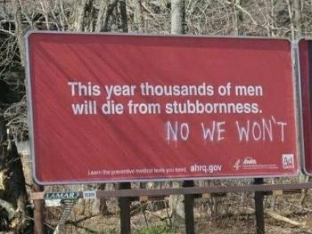 Mens stubbornness 