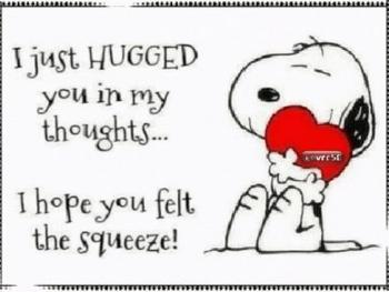 Snoopy sends virtual hugs! 