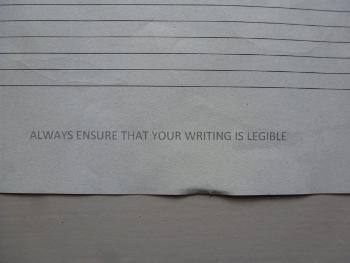 Lined paper with "always ensure that your writing is legible" in capitals at the bottom.