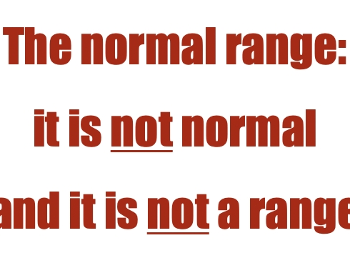 Screenshot of "The normal range: it is not normal and it is not a range" in bold red