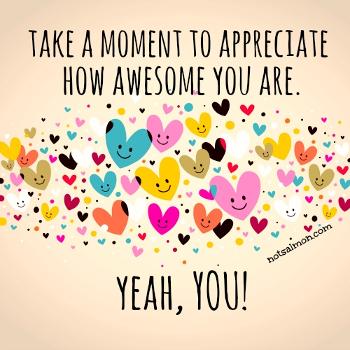 You’re awesome!
